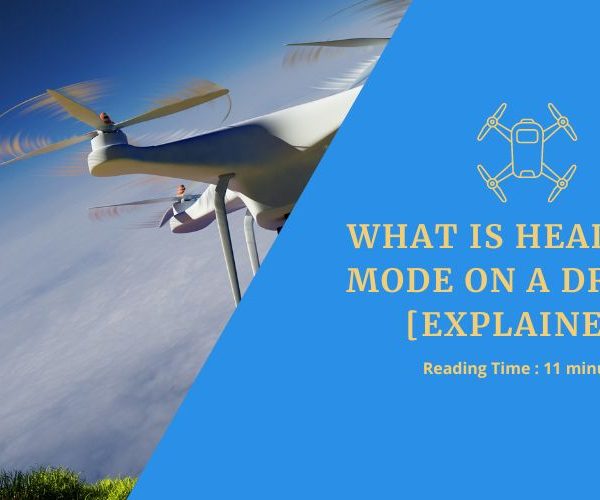 What is Headless Mode on a Drone