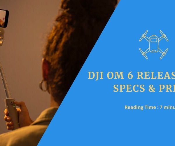 dji om 6 release date
